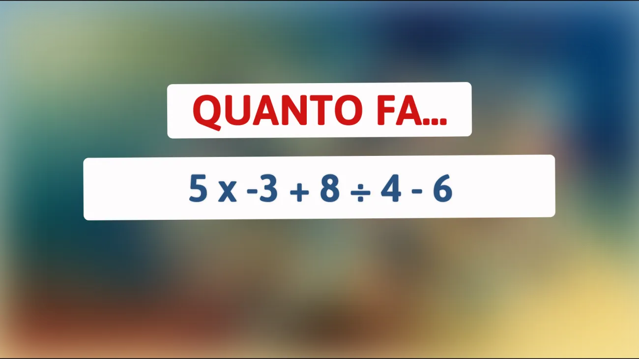 Scopri la risposta che solo i veri geni riescono a trovare! Puoi risolvere questo rompicapo matematico?"