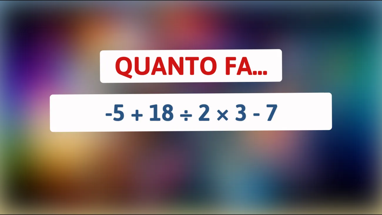 Sei davvero un genio della matematica? Risolvi questo semplice calcolo che sta facendo impazzire il web!"